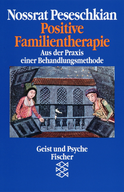 Buchcover von Positive Familientherapie: Aus der Praxis einer Behandlungsmethode von Nossrat Peseschkian