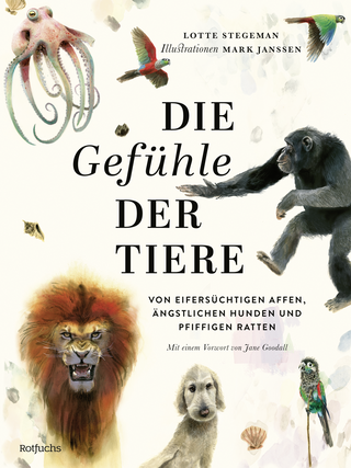 Buchcover von Die Gefühle der Tiere: Von eifersüchtigen Affen, ängstlichen Hunden und pfiffigen Ratten