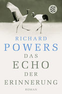 Buchcover von Das Echo der Erinnerung: Roman von Richard Powers