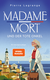 Buchcover von Madame Mort und der tote Onkel von Pierre Lagrange