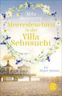 Buchcover von Meeresleuchten in der Villa Sehnsucht: Ein Rügen-Roman von Mila Summers