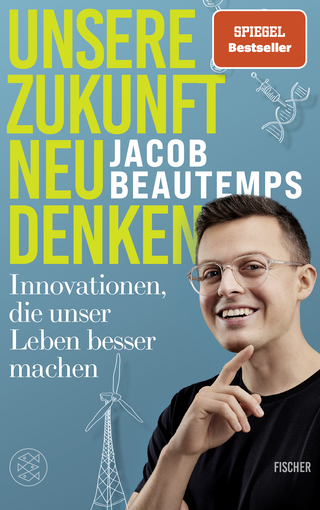 Buchcover von Unsere Zukunft neu denken: Innovationen, die unser Leben besser machen