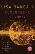 Buchcover von Verborgene Universen: Eine Reise in den extradimensionalen Raum von Lisa Randall