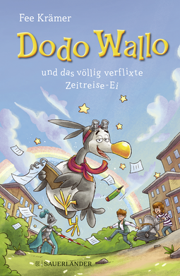 Buchcover von Dodo Wallo und das völlig verflixte Zeitreise-Ei von Fee Krämer