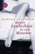 Buchcover von Muntere Geschichten für müde Menschen: Drei Novellen von Martha Gellhorn