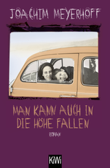 Buchcover von Man kann auch in die Höhe fallen von Joachim Meyerhoff