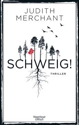 Buchcover von SCHWEIG!: Thriller von Judith Merchant