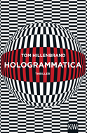 Buchcover von Hologrammatica: Thriller von Tom Hillenbrand