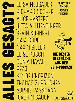Buchcover von Alles gesagt?: Die besten Gespräche aus dem ZEIT-Podcast