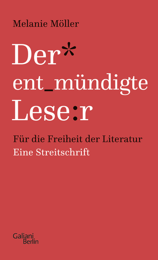 Buchcover von Der entmündigte Leser: Für die Freiheit der Literatur. Eine Streitschrift