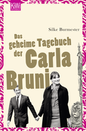 Buchcover von Das geheime Tagebuch der Carla Bruni von Silke Burmester