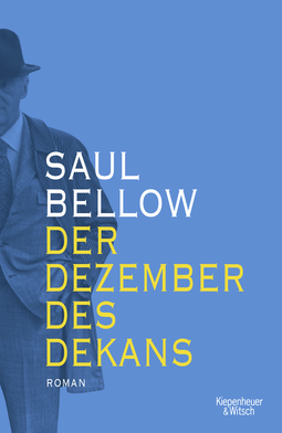 Buchcover von Der Dezember des Dekans: Roman von Saul Bellow