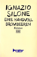 Buchcover von Eine Handvoll Brombeeren von Ignazio Silone