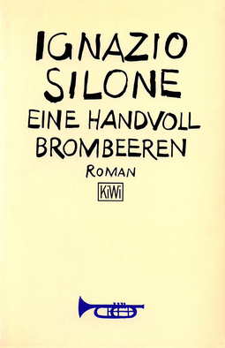 Buchcover von Eine Handvoll Brombeeren von Ignazio Silone