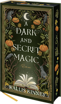 Buchcover von A Dark and Secret Magic: Roman von Wallis Kinney