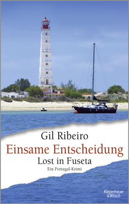 Buchcover von Einsame Entscheidung: Lost in Fuseta. Ein Portugal-Krimi von Gil Ribeiro