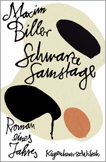 Buchcover von Schwarze Samstage: Roman eines Jahres von Maxim Biller