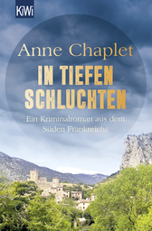Buchcover von In tiefen Schluchten: Ein Kriminalroman aus dem Süden Frankreichs von Anne Chaplet
