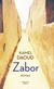 Buchcover von Zabor: Roman von Kamel Daoud