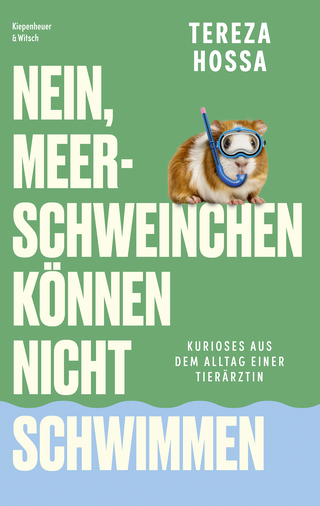 Buchcover von Nein, Meerschweinchen können nicht schwimmen: Kurioses aus dem Alltag einer Tierärztin