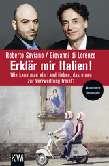 Buchcover von Erklär mir Italien!: Wie kann man ein Land lieben, das einen zur Verzweiflung treibt? von Roberto Saviano