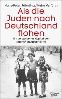 Buchcover von When the Jews Fled to Germany: Ein vergessenes Kapitel der Nachkriegsgeschichte