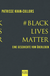 Buchcover von #BlackLivesMatter: Eine Geschichte vom Überleben von Patrisse Khan-Cullors, asha bandele