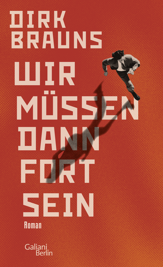 Buchcover von Wir müssen dann fort sein