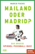 Buchcover von Mailand oder Madrid?: Das große SPIEGEL-Fußballquiz von Marco Fuchs