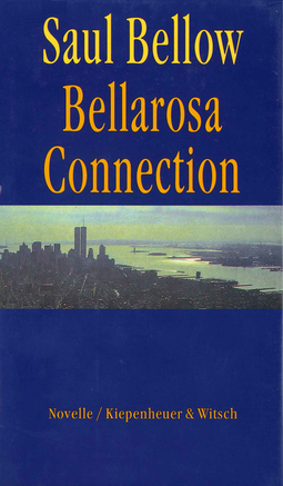 Buchcover von Bellarosa Connection von Saul Bellow