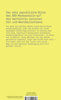 Zusatzmaterial 9783462005318 U4 von Die neue Entfremdung: Warum Ost- und Westdeutschland auseinanderdriften und was wir dagegen tun können von Jessy Wellmer