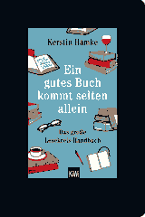 Buchcover von Ein gutes Buch kommt selten allein: Das große Lesekreis-Handbuch von Kerstin Hämke