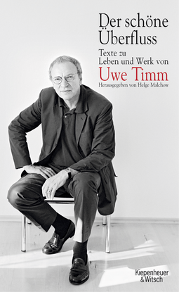 Buchcover von Der schöne Überfluss: Uwe Timm und die Literatur