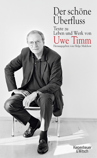 Buchcover von Der schöne Überfluss: Uwe Timm und die Literatur