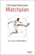 Buchcover von Game Plan. The New Football Matrix: Die neue Fußball-Matrix. Vollständig überarbeitete und aktualisierte Ausgabe von Christoph Biermann