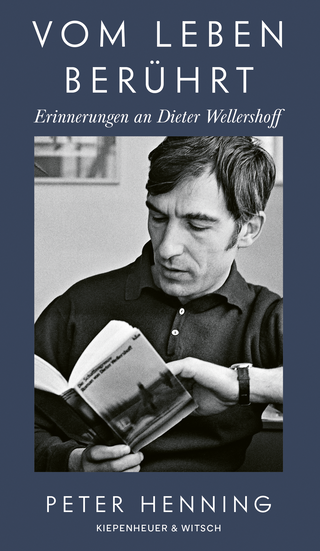 Buchcover von Vom Leben berührt: Erinnerungen an Dieter Wellershoff