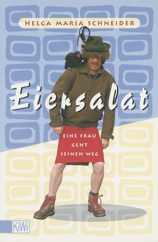 Buchcover von Eiersalat: Eine Frau geht seinen Weg. Der neue Roman von Helge Schneider