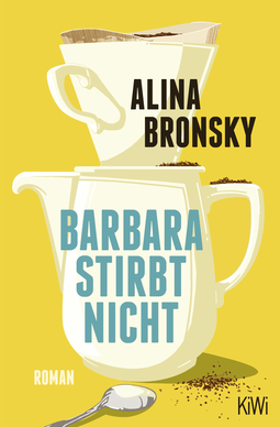 Buchcover von Barbara stirbt nicht: Roman von Alina Bronsky