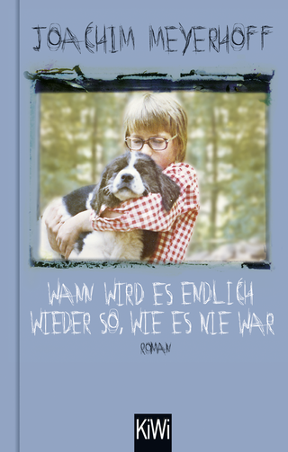 Buchcover von Wann wird es endlich wieder so, wie es nie war: Roman. Alle Toten fliegen hoch, Teil 2
