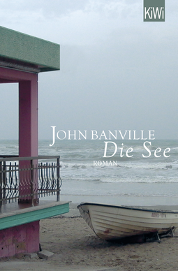 Buchcover von Die See: Roman von John Banville