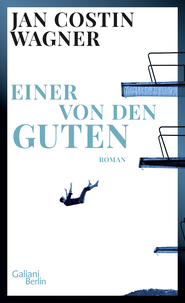 Buchcover von Einer von den Guten: Roman von Jan Costin Wagner