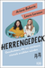 Buchcover von Herrengedeck: Geschichten, die wir nüchtern niemals erzählen würden von Ariana Baborie, Laura Larsson
