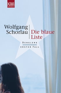 Buchcover von Die blaue Liste: Denglers erster Fall