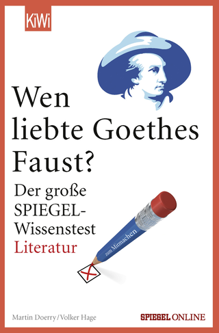 Buchcover von Wen liebte Goethes "Faust"?: Der große SPIEGEL-Wissenstest Literatur