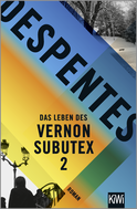 Buchcover von Das Leben des Vernon Subutex 2: Roman von Virginie Despentes