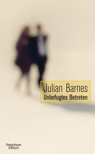 Buchcover von Unbefugtes Betreten: Erzählungen