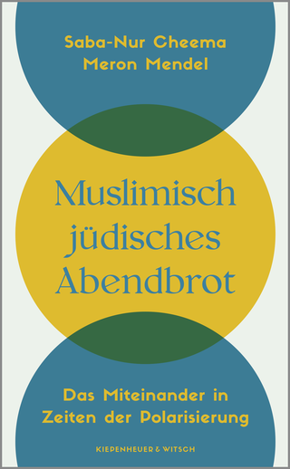 Buchcover von Muslimisch-jüdisches Abendbrot: Das Miteinander in Zeiten der Polarisierung