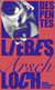 Buchcover von Liebes Arschloch: Roman von Virginie Despentes