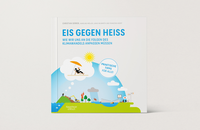 Zusatzmaterial PA 978 3 462 00991 0 innen 011 von Eis gegen heiß: Wie wir uns an die Folgen des Klimawandels anpassen müssen von Christian Serrer, Karoline Möller, Lukas Neuwirth, Franziska Koert
