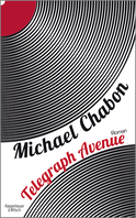 Buchcover von Telegraph Avenue: Roman von Michael Chabon
